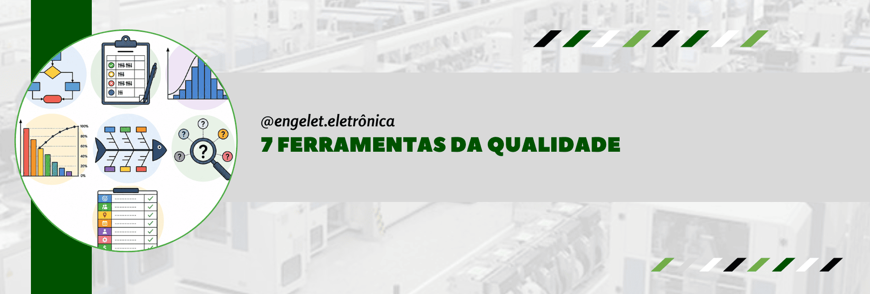 7 Ferramentas da Qualidade