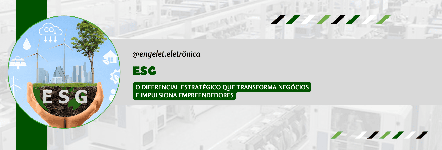 ESG: o diferencial estratégico que transforma negócios e impulsiona empreendedores