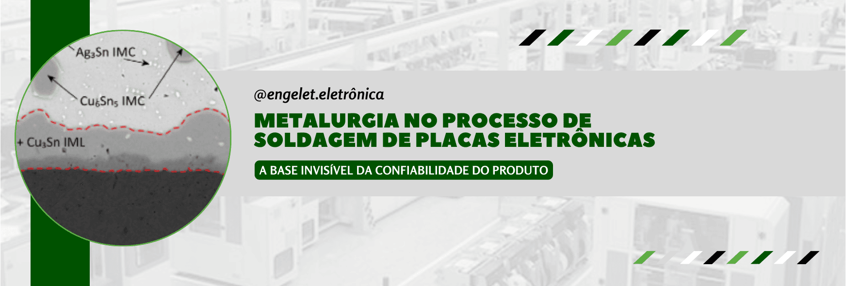 Metalurgia no processo de soldagem de placas eletrônicas