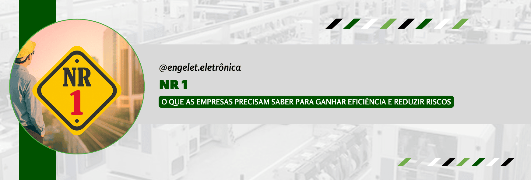 NR-1: O que as empresas precisam saber para ganhar eficiência e reduzir riscos