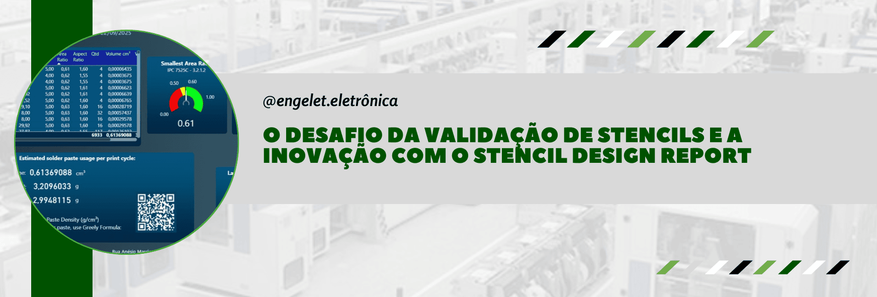 O desafio da validação de stencils e a inovação com o Stencil Design Report