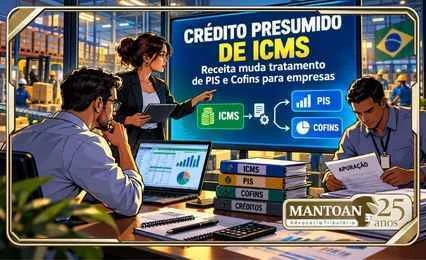 Crédito presumido de ICMS: Receita muda tratamento de PIS e Cofins para empresas