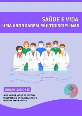 SAÚDE E VIDA - UMA ABORDAGEM MULTIDISCIPLINAR - Foto 1