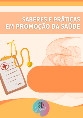 SABERES E PRÁTICAS EM PROMOÇÃO DA SAÚDE - Foto 1