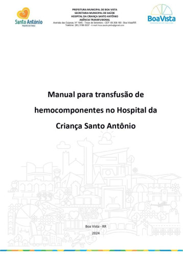 Manual para transfusão de hemocomponentes no HCSA - Foto 1