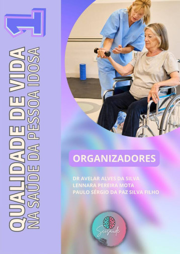 Qualidade de Vida na Saúde da Pessoa Idosa - Foto 1