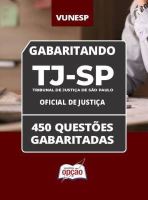 Caderno TJ-SP - Oficial de Justiça - 450 Questões Gabaritadas em PDF - Foto 1
