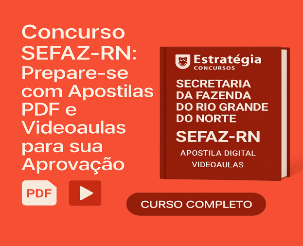 Concurso SEFAZ-RN: Prepare-se com Apostilas PDF e Videoaulas para sua Aprovação! - Foto 1