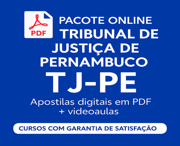 Download Apostilas em PDF TJ-PE 2025 + Videoaulas para Técnico, Analista e Oficial de Justiça - Foto 1