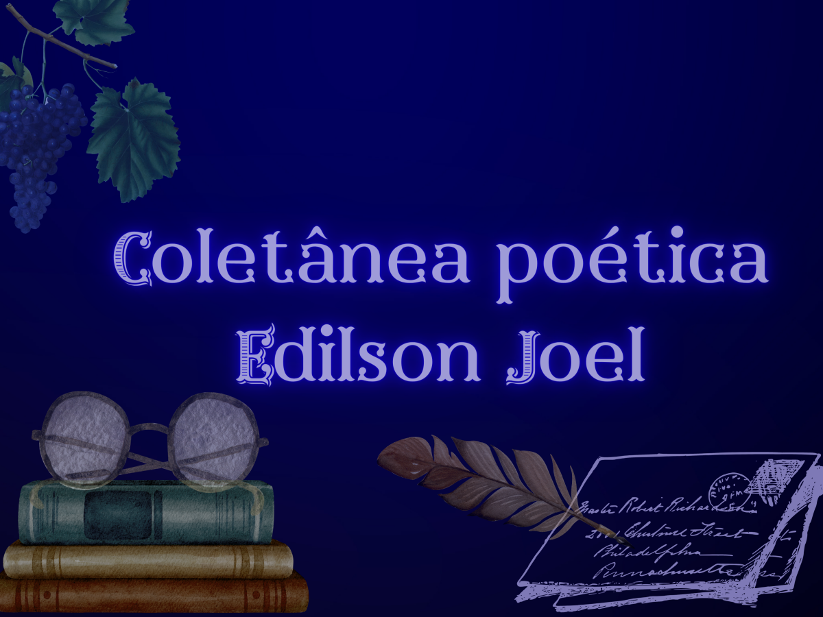 Coletânea Poética Edilson Joel