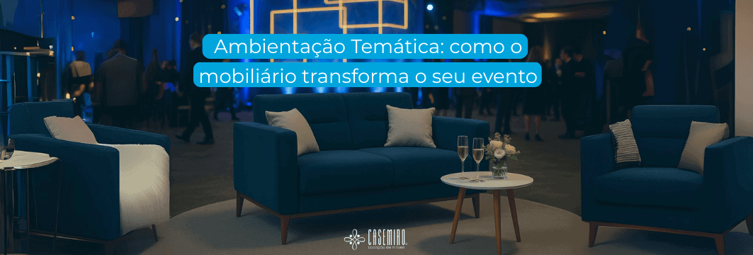 Ambientação temática: transforme o seu evento em uma experiência memorável