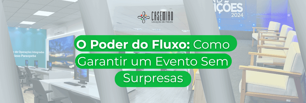 O segredo da Casemiro: eventos com fluxo e legado