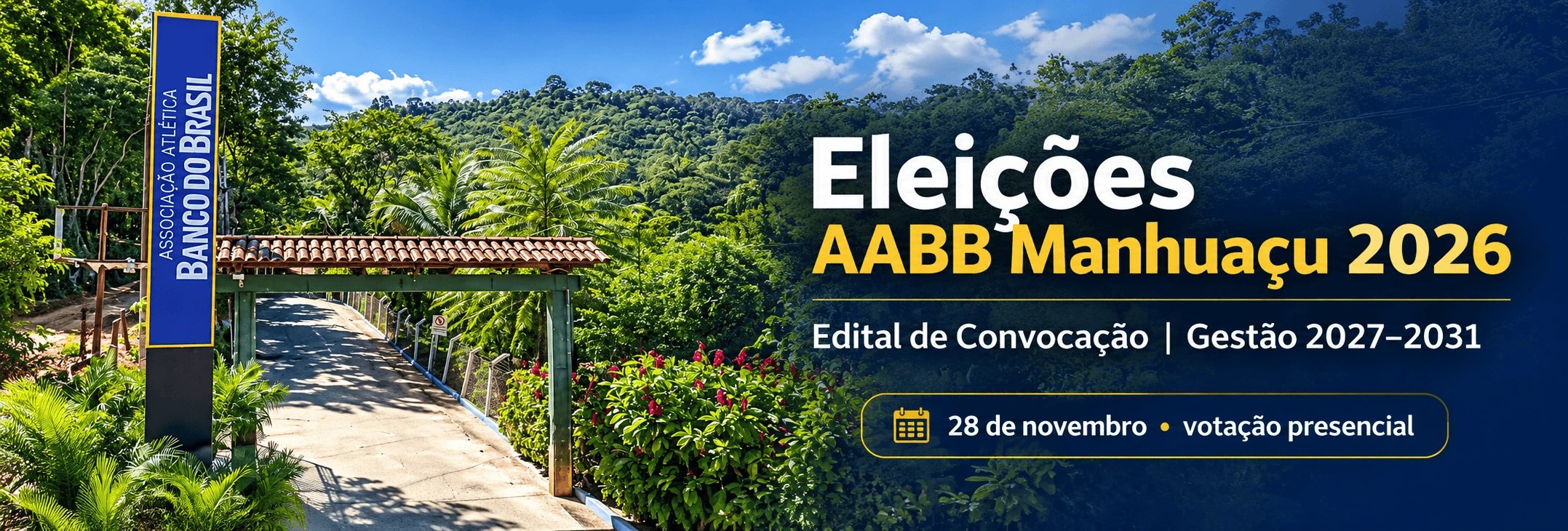 AABB Manhuaçu convoca associados para eleições da Diretoria e Conselhos para o período 2027 - 2031