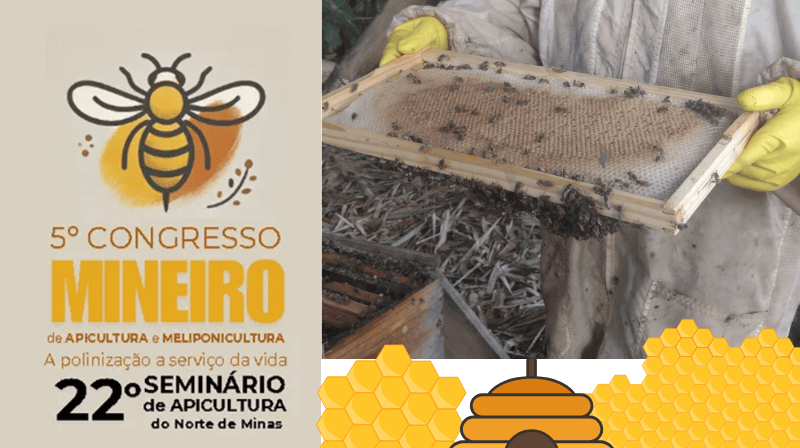 5º Congresso Mineiro de Apicultura e 22º Seminário de Apicultura do Norte de Minas