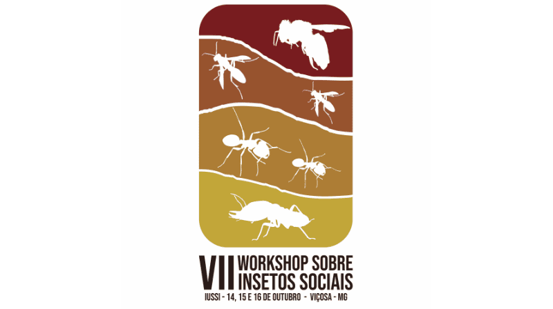 VII Workshop Sobre Insetos Sociais