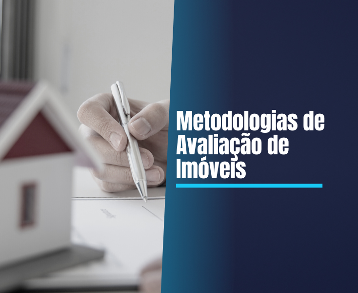 Metodologias de avaliações de imóveis