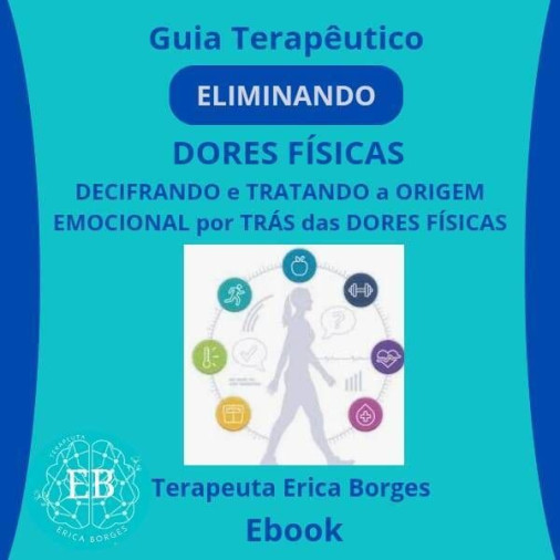 E-book: Guia Terapêutico Eliminando Dores Físicas - Foto 1