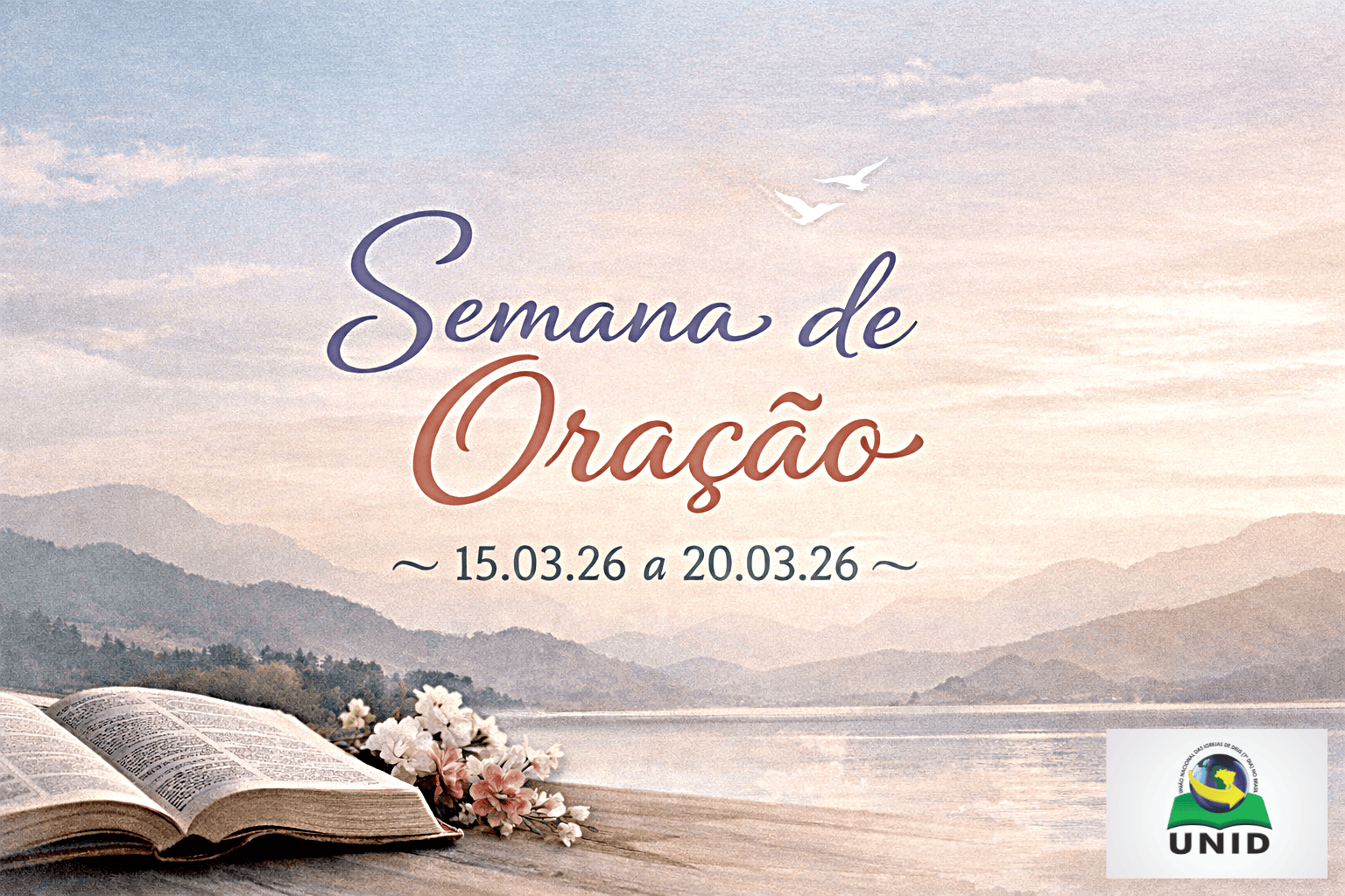 SEMANA DE ORAÇÃO - LAVA-PÉS E SANTA CEIA!