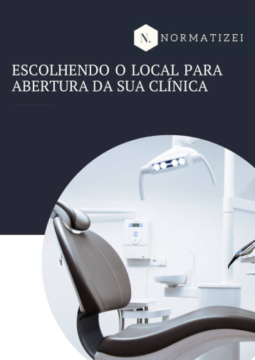 Escolha do espaço para abertura de Clínica