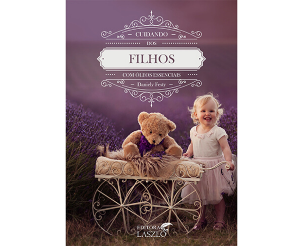Livro Cuidando Dos Filhos Com Óleos Essenciais - Foto 1