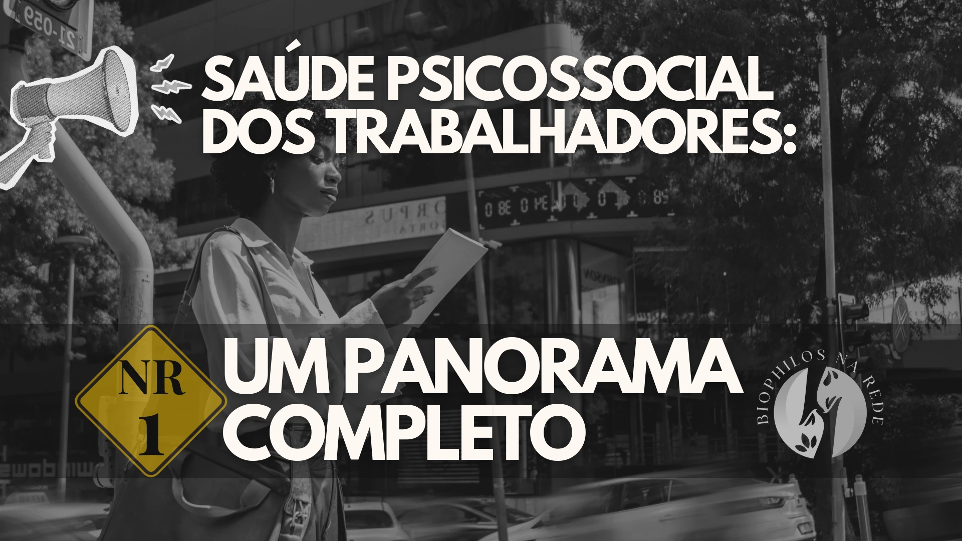 A Nova NR-1 e a Saúde Psicossocial dos Trabalhadores: Um Panorama Completo
