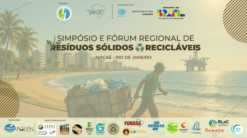 I Simpósio e Fórum Regional de Resíduos Sólidos Recicláveis - Macaé/RJ