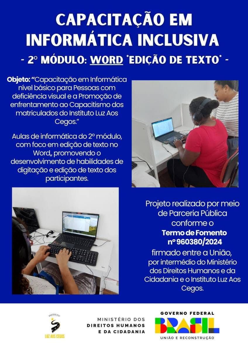 ALUNOS EMPENHADOS COM CURSO DE INFORMÁTICA - MÓDULO WORD - TERMO DE FOMENTO: N°960380/2024
