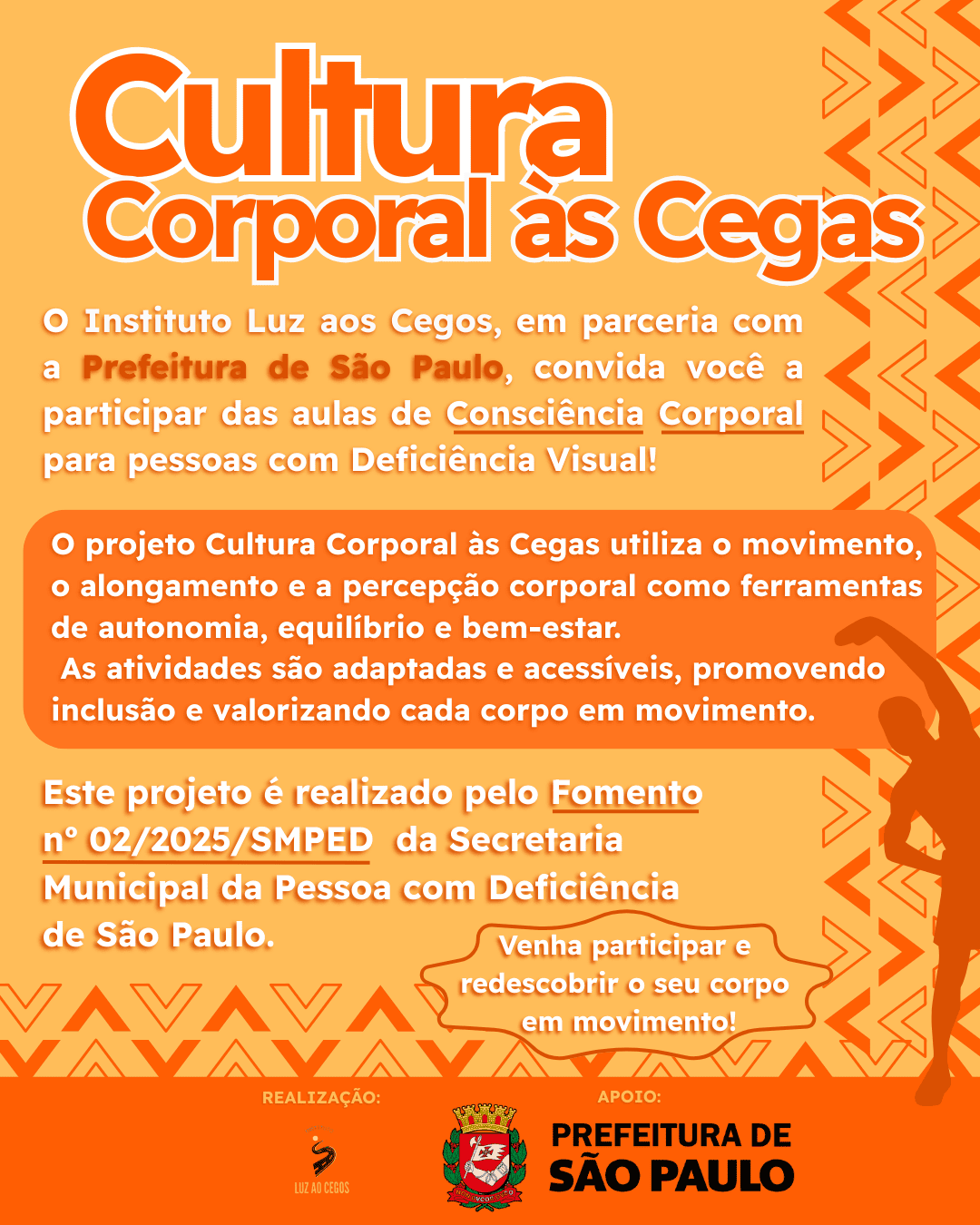 Aulas de Consciência Corporal para pessoas com Deficiência Visual!