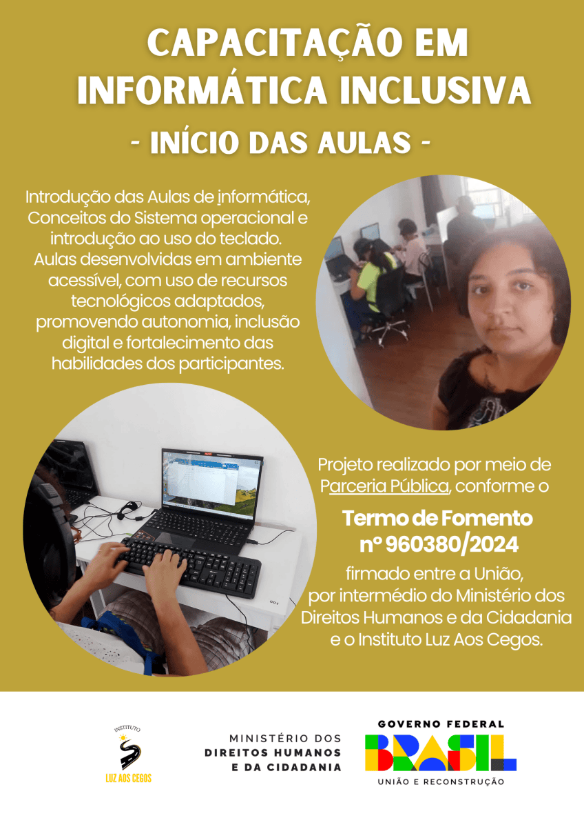 INÍCIO DAS AULAS: MÓDULO DE DIGITAÇÃO- TERMO DE FOMENTO: N°960380/2024