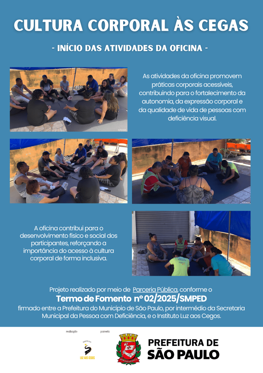 INÍCIO DAS ATIVIDADES DA OFICINA - TERMO DE FOMENTO: N°02/2025/SMPED