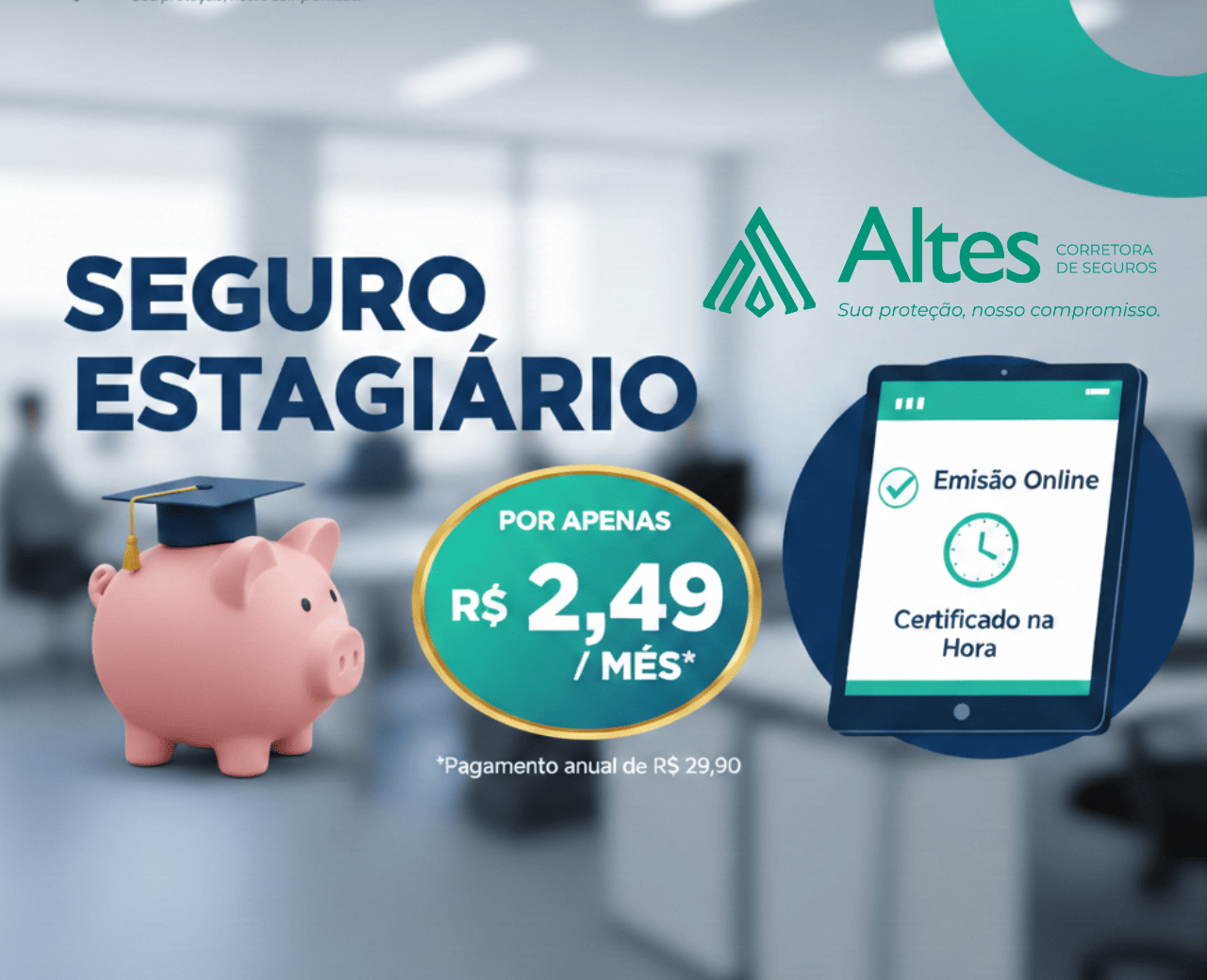 Seguro Estagiário Mensal: Como contratar por R$ 2,49/mês e emitir o certificado na hora (Guia 2026)