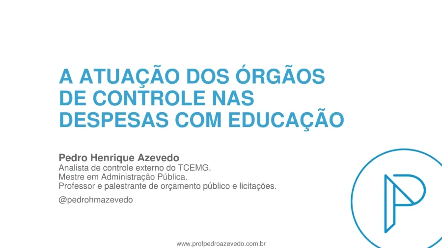 A atuação dos órgãos de controle nas despesas com educação - Foto 1
