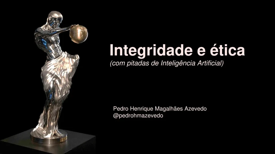 Integridade e ética (com pitadas de Inteligência Artificial) - Foto 1