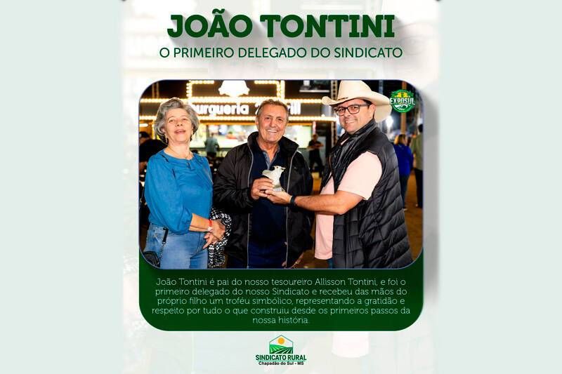 Durante a 31ª Exposul, João Tontini, o primeiro delegado do Sindicato Rural de Chapadão do Sul