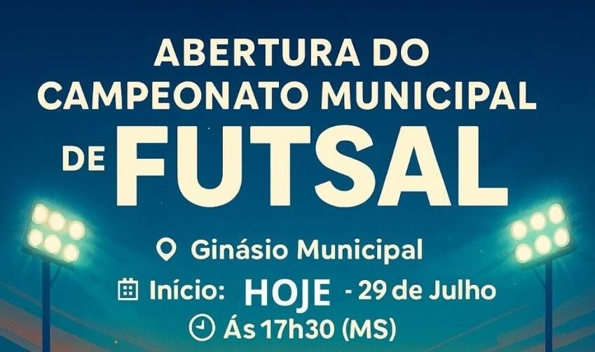Em Chapadão do Sul começa Hoje o Campeonato Municipal de Futsal 2025!